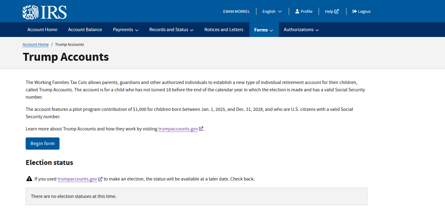 The Trump Accounts page inside the IRS Individual Online Account with a Begin form button and an Election status section.